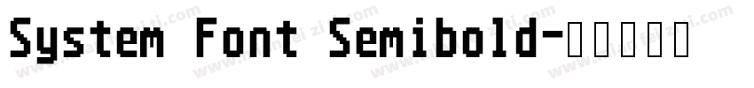System Font Semibold字体转换
